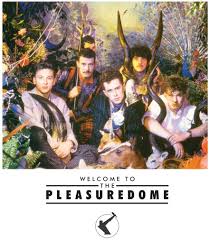 Frankie goes to Hollywood lanza una edición delux de ‘Welcome to the pleasuredome’
