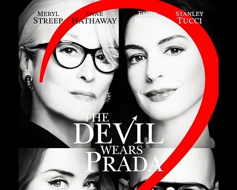 El Diablo Viste a la Moda 2 (The Devil Wears Prada 2)